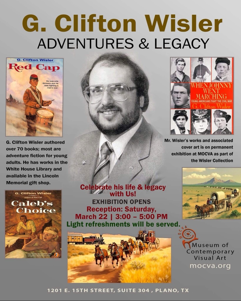 MOCVA G. Clifton Wisler Adventures and Legacy